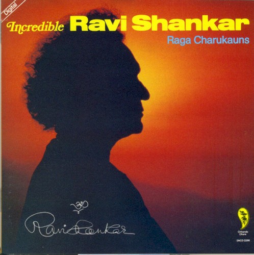Incredible Ravi Shankar - Raga Charukauns