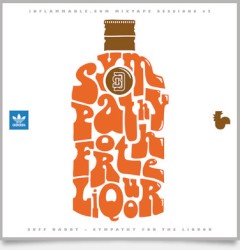 Sympathy For The Liquor