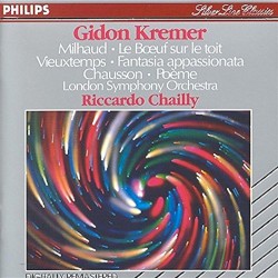 Milhaud: Le Bœuf sur le toit / Vieuxtemps: Fantasia appassionata / Chausson: Poème