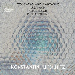 Toccatas and Fantasies