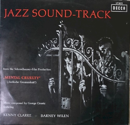 Mental Cruelty: The 1960 Jazz Soundtrack