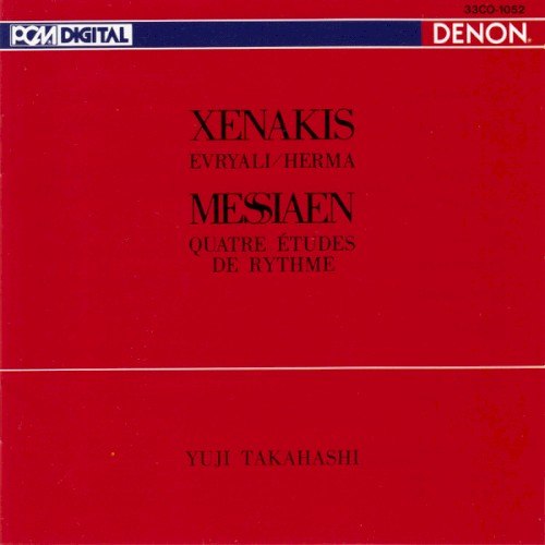 Xenakis: Evryali / Herma / Messiaen: Quatre études de rythme