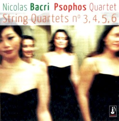 String Quartets n° 3, 4, 5, 6