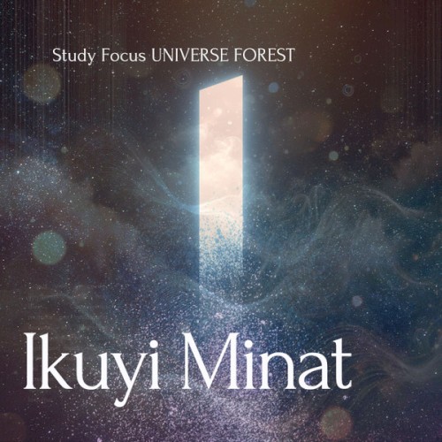 Study Focus Universe Forest
