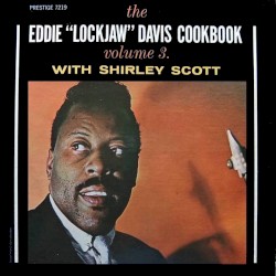 The Eddie "Lockjaw" Davis Cookbook Vol. 3