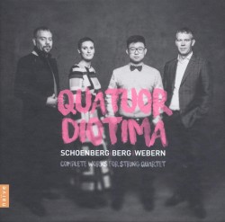 Schoenberg, Berg, Webern: Complete Works for String Quartet