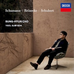 Schumann / Reinecke / Schubert