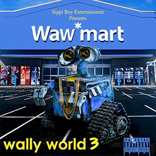 Wally World 3