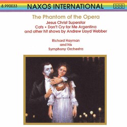 The Phantom of the Opera, Jesus Christ Superstar, Cats, Don’t Cry for Me Argentina and Other Hit Shows by Andrew Lloyd Webber