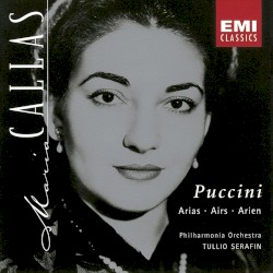 Maria Meneghini Callas Sings Operatic Arias by Puccini