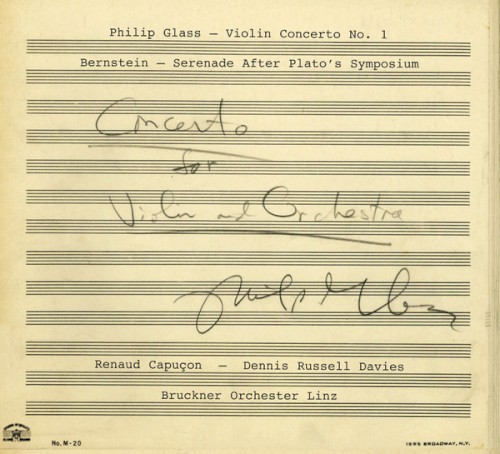 Glass: Violin Concerto no. 1 / Bernstein: Serenade After Plato's Symposium