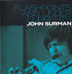 Flashpoints and Undercurrents