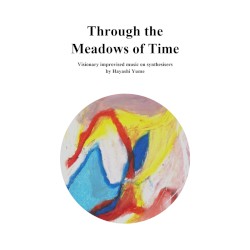 Through the Meadows of Time