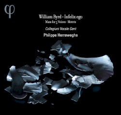 Infelix ego: Mass for 5 Voices - Motets