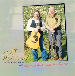 Flat Pickin’ in the Kitchen