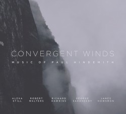 Convergent Winds. Music of Paul Hindemith