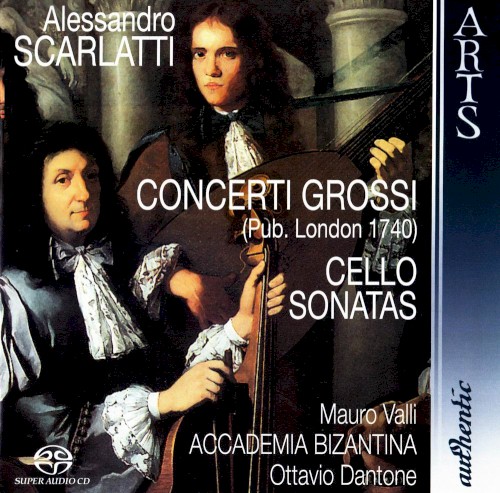 Concerti Grossi / Cello Sonatas
