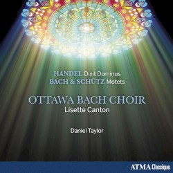 Handel: Dixit Dominus / Bach & Schütz: Motets