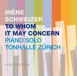 To Whom It May Concern: Piano Solo Tonhalle Zürich