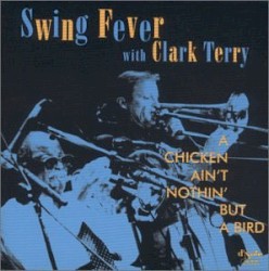 A Chicken Ain't Nothin' but a Bird