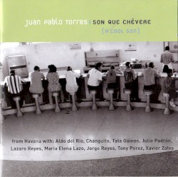 Son que chévere [A Cool Son]