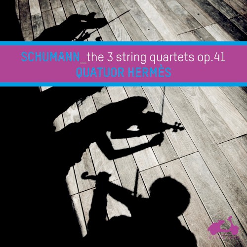 The 3 String Quartets, op. 41