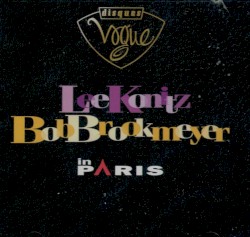 Lee Konitz/Bob Brookmeyer in Paris