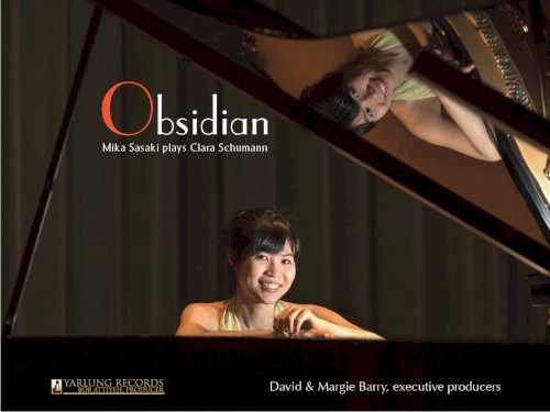 Obsidian: Mika Sasaki Plays Clara Schumann