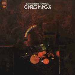 Let My Children Hear Music