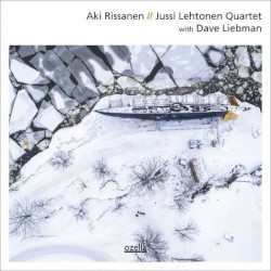 Aki Rissanen // Jussi Lehtonen Quartet With Dave Liebman