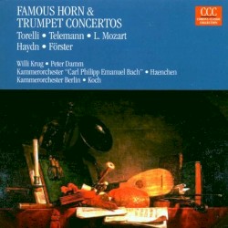 Famous Horn - und Trumpet Concertos