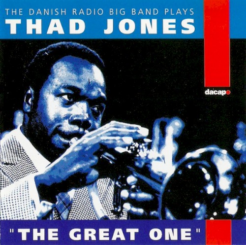 'The Great One' - The Danish Radio Big Band Plays Thad Jones