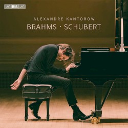 Brahms: Sonata no. 1 / Schubert: Wanderer Fantasy