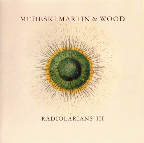 Radiolarians III