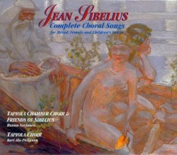 Complete Choral Songs for Mixed, Female and Children’s Voices