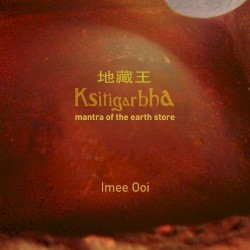 Kṣitigarbha: Mantra of the Earth Store