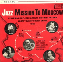 Jazz Mission to Moscow