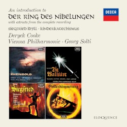 Introduction to Wagner's Der Ring des Nibelungen / Siegfried Idyll / Kinderkatechismus