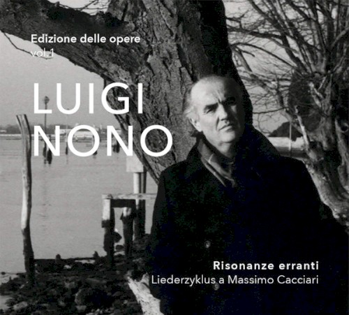 Edizione Delle Opere Vol.1: Risonanze Erranti