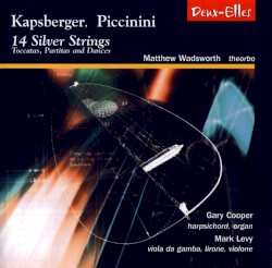 14 Silver Strings – Toccatas, Partitas and Dances