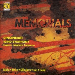 Reicha: Commemoration Symphony / McTee: Circuits / Gillingham: Heroes Lost and Fallen / Ives: Old Home Days / Gould: Symphony no. 4