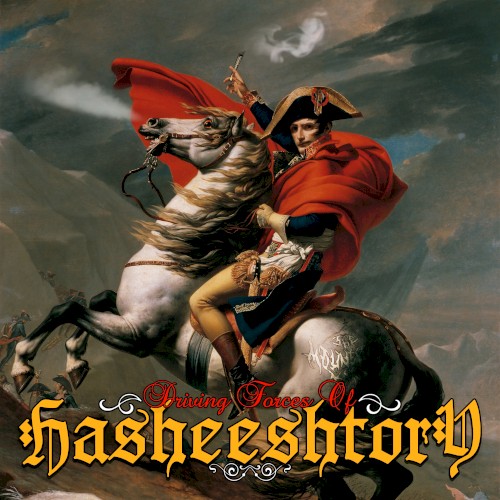 Driving Forces of Hasheeshtory