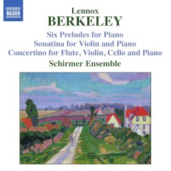 Six Preludes for Piano / Sonatina for Violin and Piano / Concertino for Flute, Violin, Cello and Piano