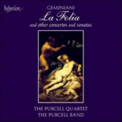 La Folia and Other Concertos and Sonatas
