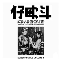Eurogrumble Vol. 1