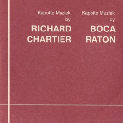 Kapotte Muziek by Chartier / Raton