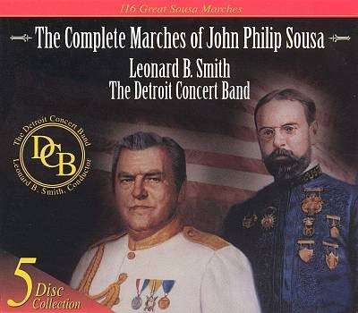 The Complete Marches of John Philip Sousa