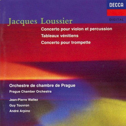 Concerto Pour Violon et Percussion / Tableaux Vénetiens / Concerto Pour Trompette