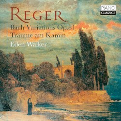 Bach Variations, Op. 81 / Träume am Kamin