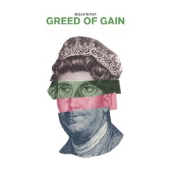 Greed of Gain